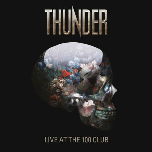 Thunder (UK) : Live at the 100 Club
